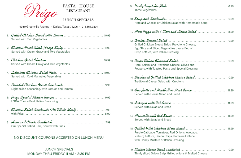 Prego Pasta House of Dallas Southern Italian cooking and great thin